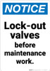 Notice: Lock Out Valves Portrait - Wall Sign