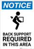 Notice: Back Support Required In This Area with Icon - Portrait Wall Sign Notice: Back Support Required In This Area with Icon - Portrait Wall Sign