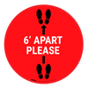 6 Ft Apart Please - Floor Sign 6 Ft Apart Please - Floor Sign