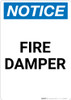 Notice: Fire Damper - Portrait Wall Sign Notice: Fire Damper - Portrait Wall Sign