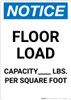 Notice: Floor Load Capacity Pounds - Portrait Wall Sign