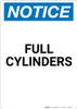 Notice: Full Cylinders - Portrait Wall Sign