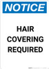 Notice: Hair Covering Required - Portrait Wall Sign