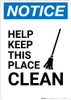 Notice: Help Keep This Place Clean with Icon - Portrait Wall Sign