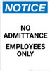 Notice: No Admittance Employees Only - Portrait Wall Sign