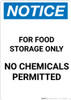 Notice: For Food Storage Only No Chemicals Permitted - Portrait Wall Sign