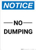 Notice: No Dumping - Portrait Wall Sign