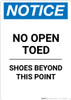 Notice: No Open Toed Shoes Beyond This Point - Portrait Wall Sign Notice: No Open Toed Shoes Beyond This Point - Portrait Wall Sign