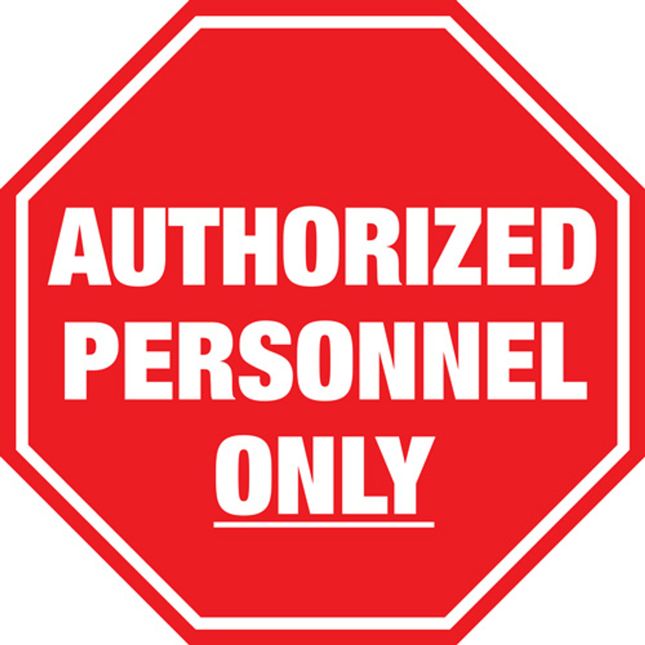 authorized-personnel-only-floor-sign-call-us-today-for-customizable