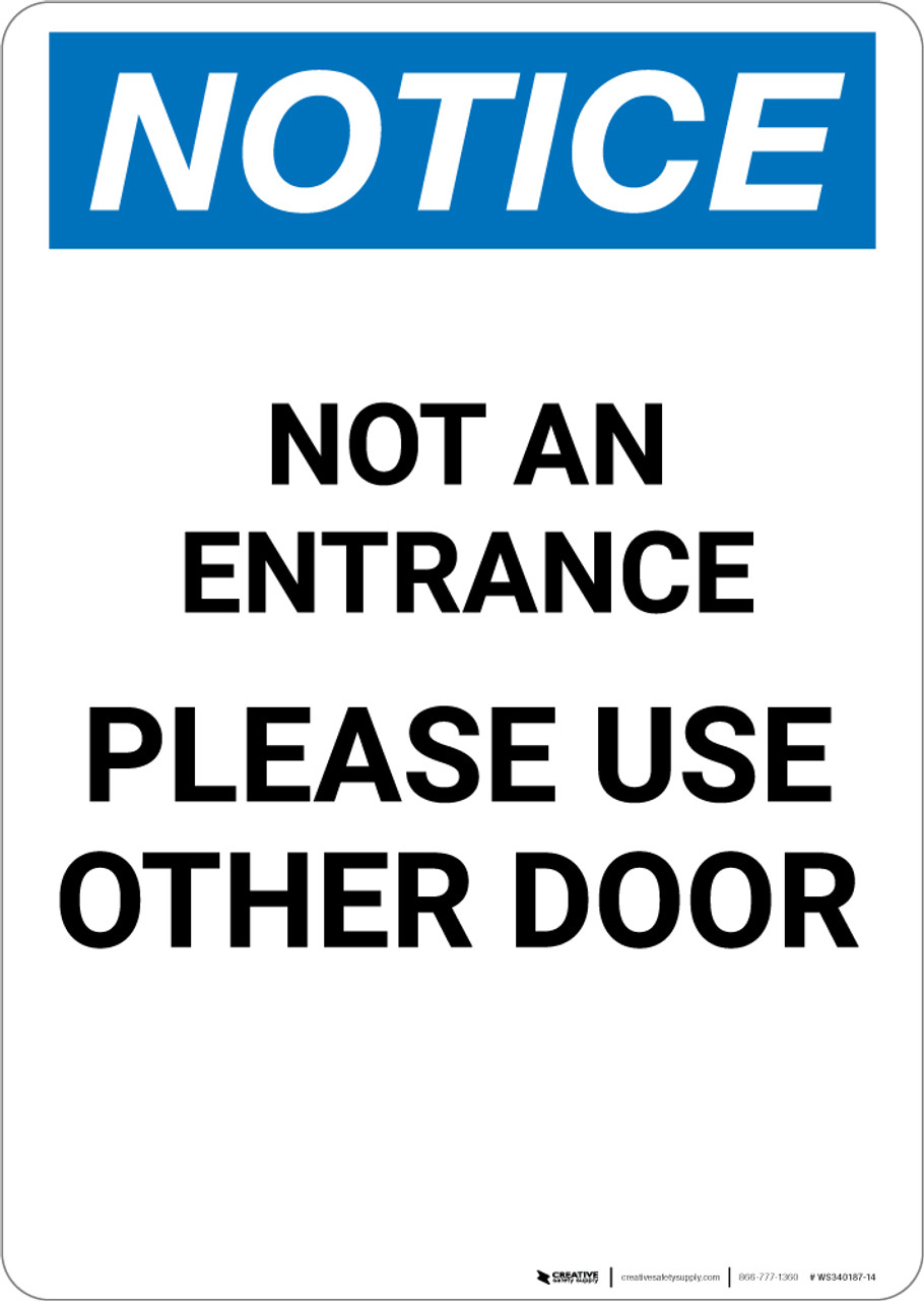 White Notice OSHA Please Use Other Door Sign - Vertical