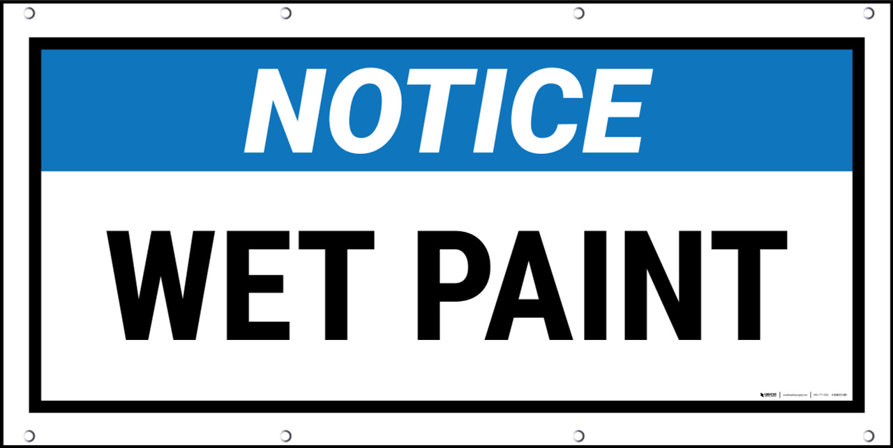 Notice Wet Paint Black FrameBanner