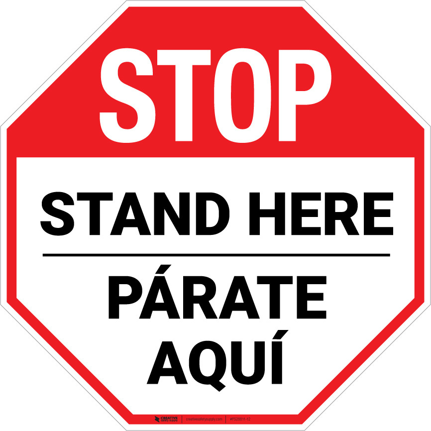 STOP Stand Here Parate Aqui Bilingual Stop - Floor Sign | 5S Today