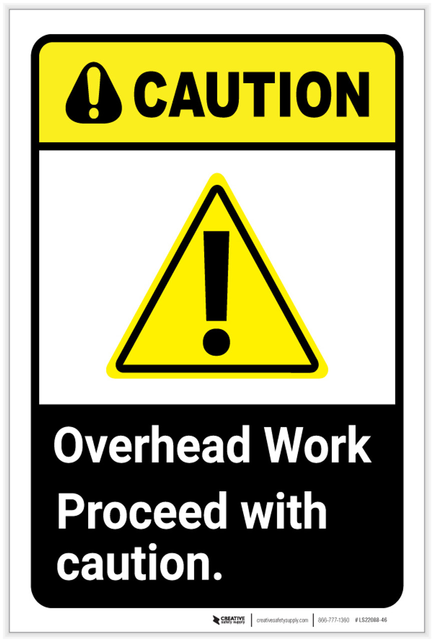 Caution: Overhead Work Proceed With Caution ANSI Portrait - Label