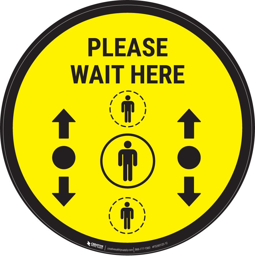 Please Wait Here With Social Distance Dots Yellow - Circular - Floor ...