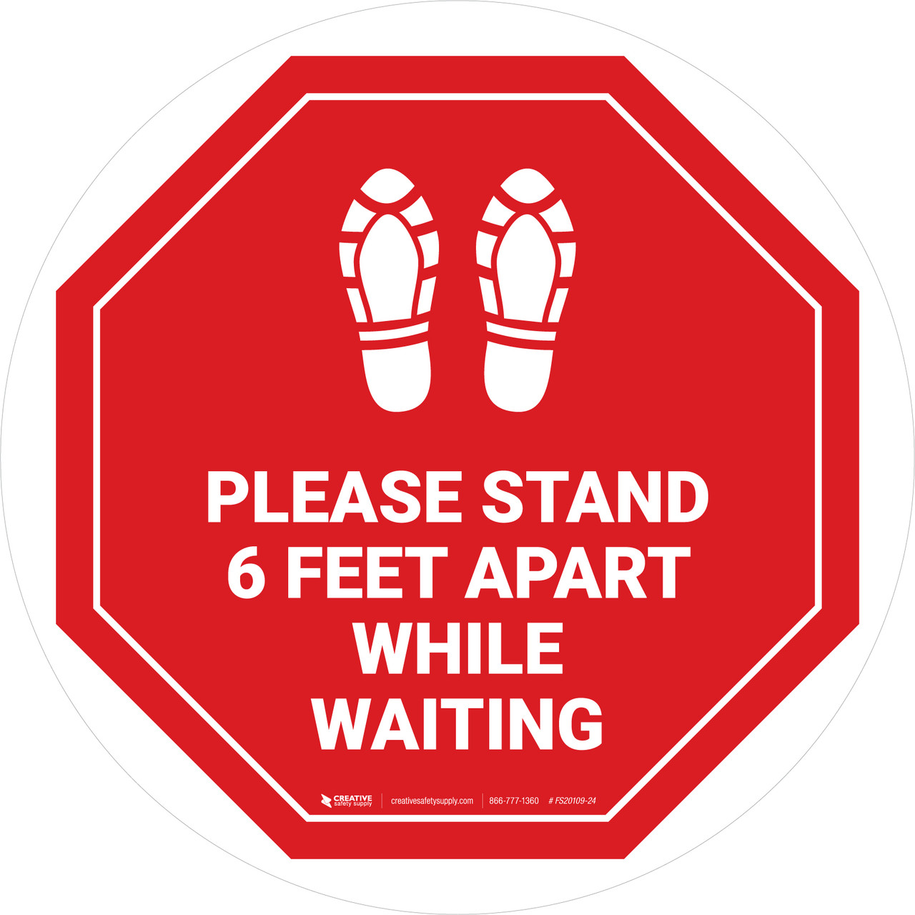 Please Stand Feet Apart While Waiting Shoe Prints Stop Circular Floor  Sign 5S Today