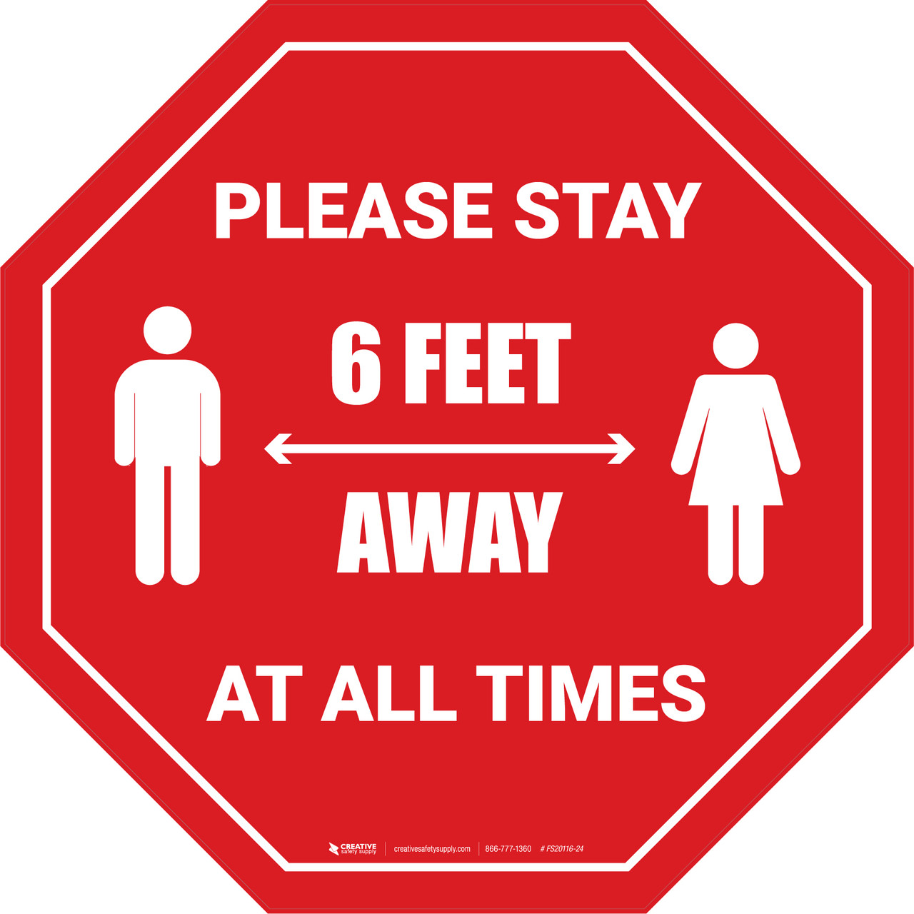 Please Stay 6 Feet Away At All Times With Icon Stop