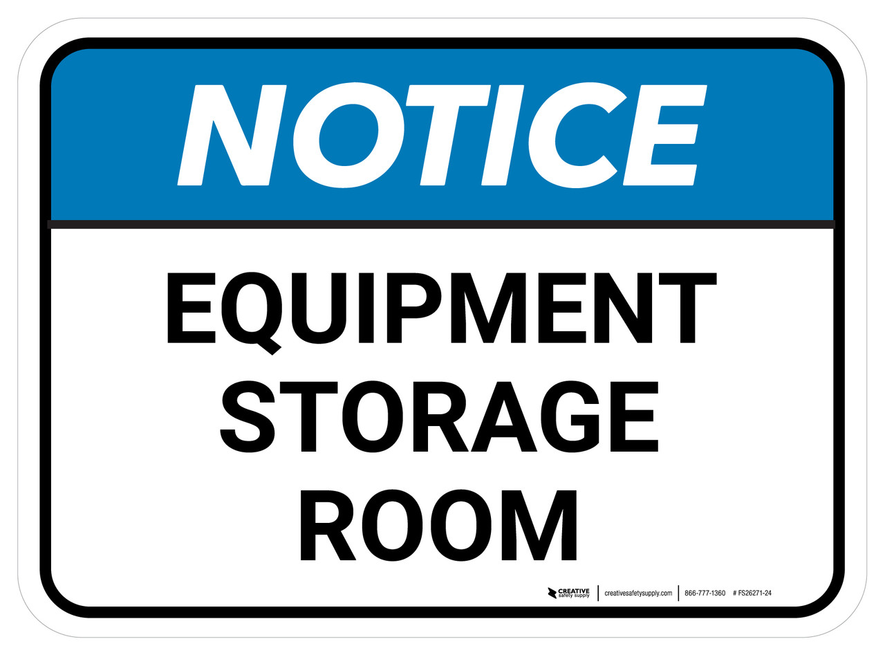 Notice: Equipment Storage Room Rectangular - Floor Sign