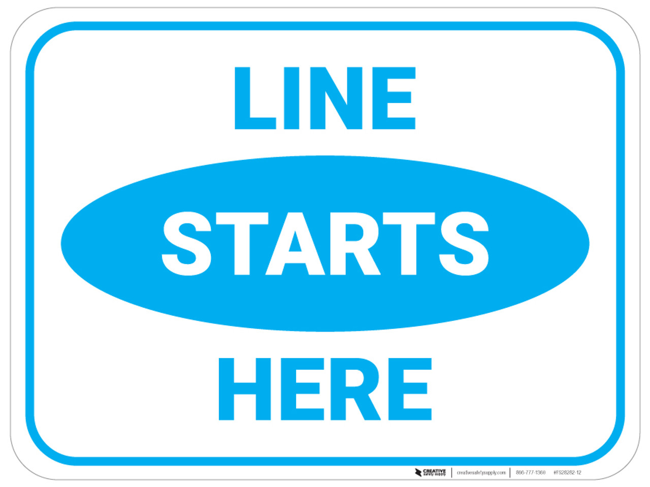 co☺︎ Line Starts Here - Blue - Floor Sign | 5S Today