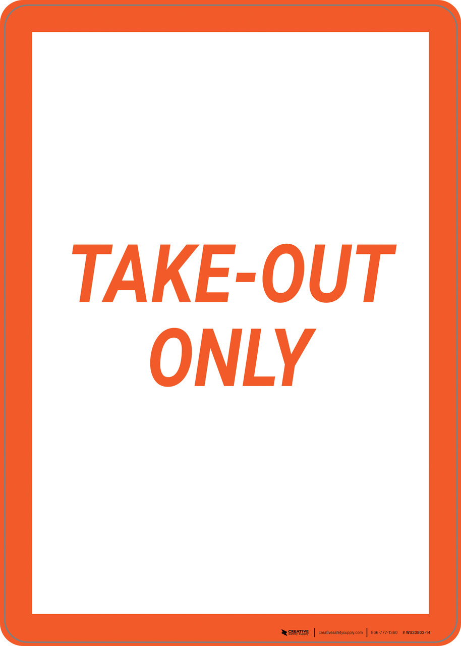 Take Out Only - Wall Sign | 5S Today