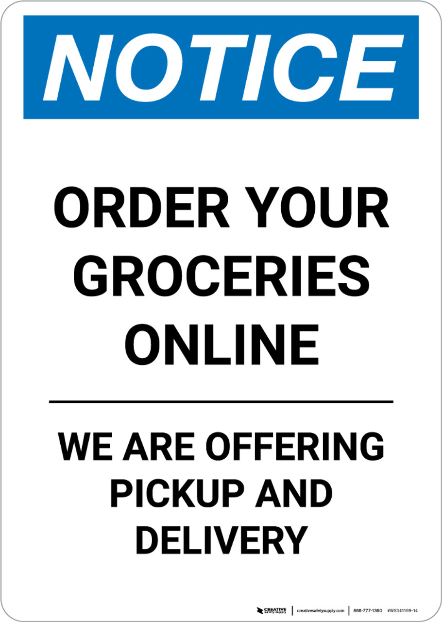 Notice: Order Your Groceries Online Portrait - Wall Sign
