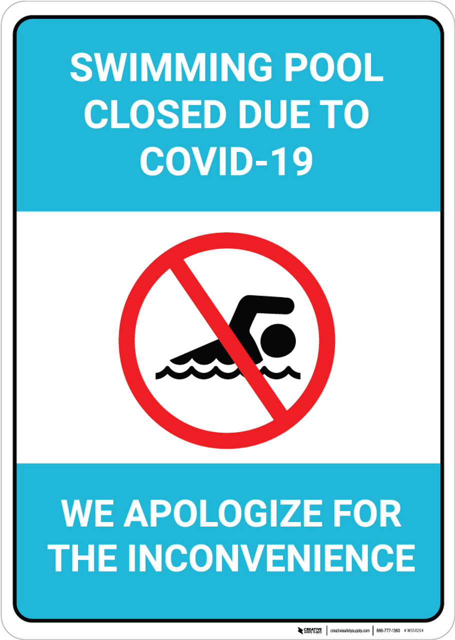 Swimming Pool Closed Due to COVID19 We Apologize Wall Sign 5S Today