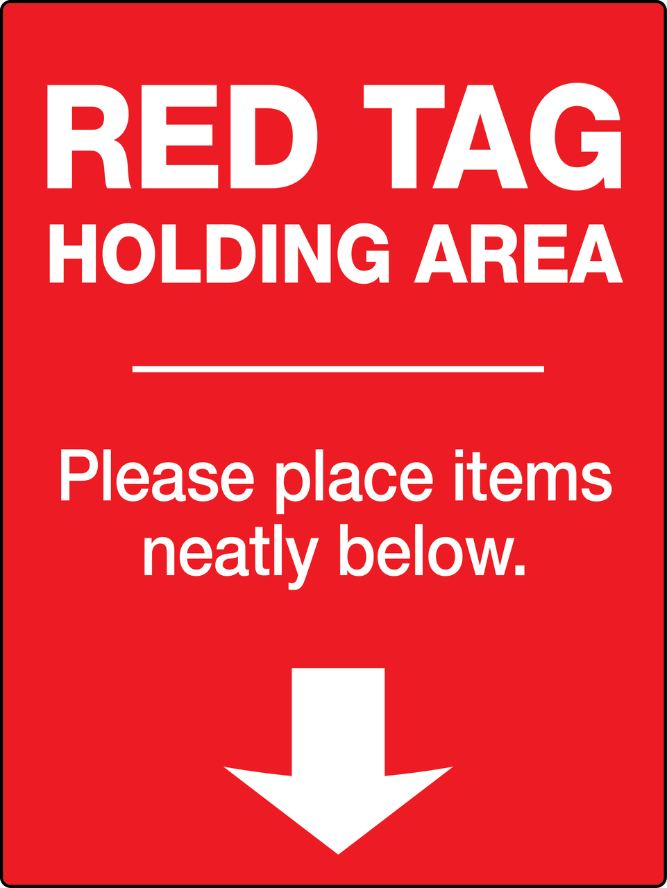 Red Tag Holding Area Wall Sign