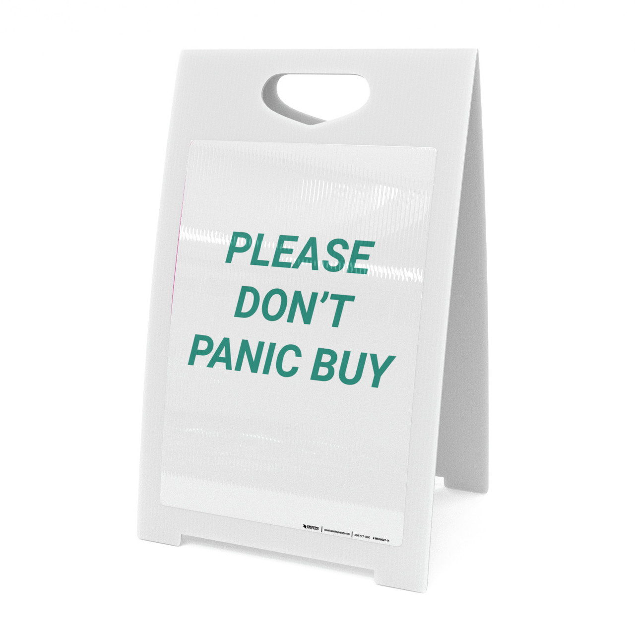 Please Don't Panic Buy AFrame Sign 5S Today