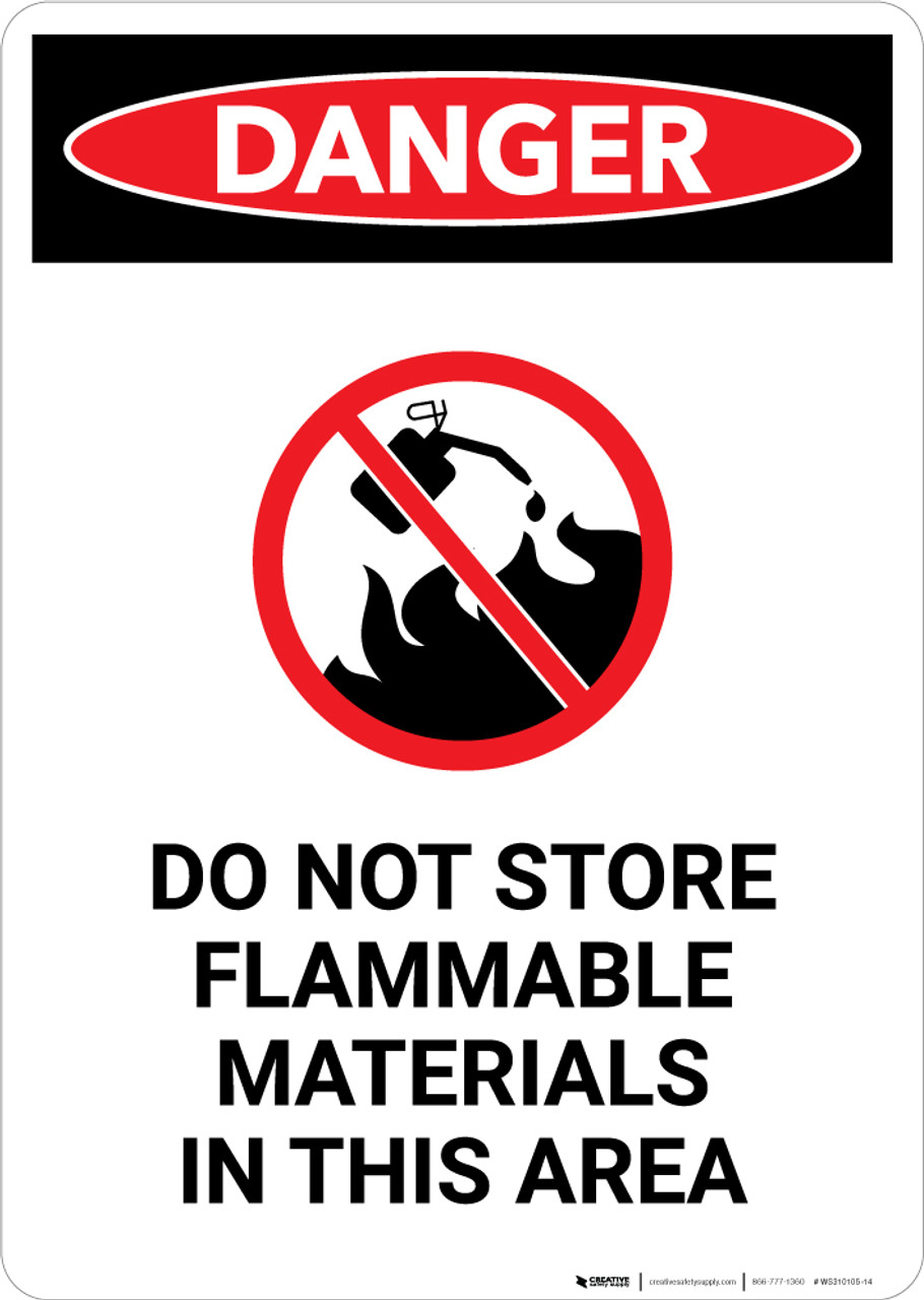 Do Not Store Flammable Materials with Icon - Portrait Wall Sign