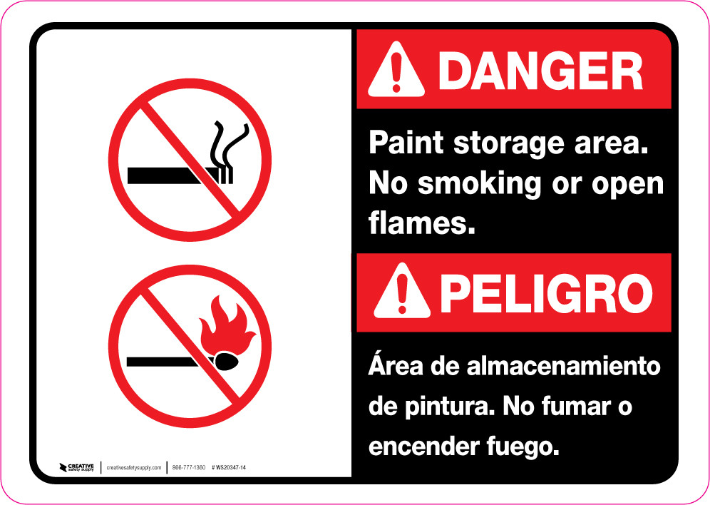 Danger: Paint Storage Area - No Smoking or Open Flames Bilingual ANSI ...