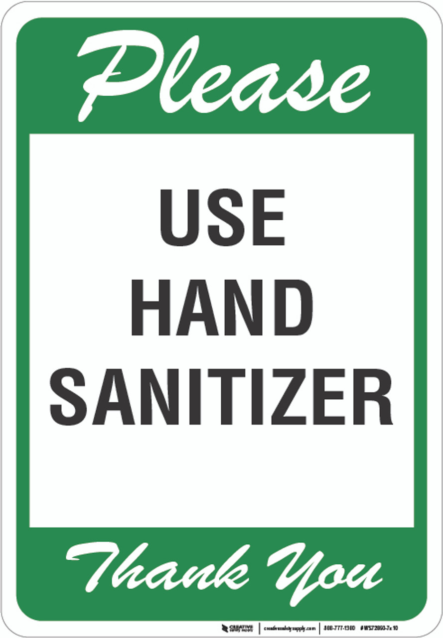 Please Use Hand Sanitizer - Wall Sign | 5S Today notice-hand-sanitizer-station-sign-covid-19-signs-highway-traffic-supply