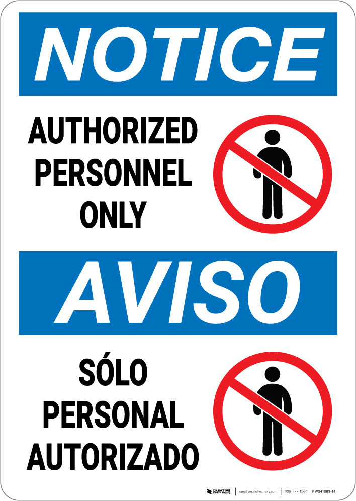 Notice: Authorized Personnel Only With Graphic Bilingual Spanish