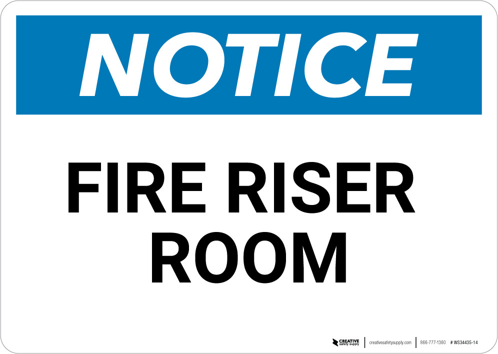 Notice: Fire Riser Room - Wall Sign | 5S Today
