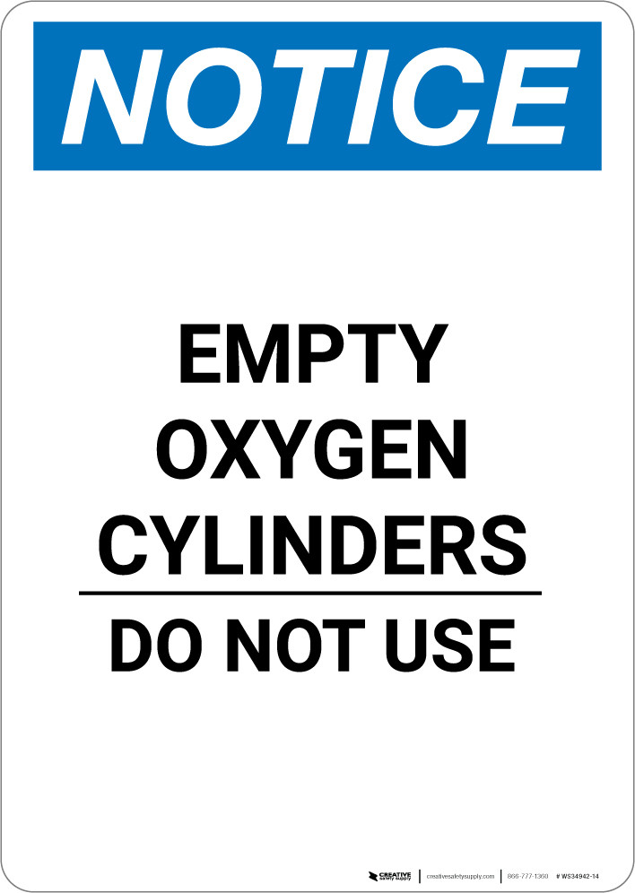 Notice: Empty Oxygen Cylinders Do Not Use - Portrait Wall Sign | 5S Today