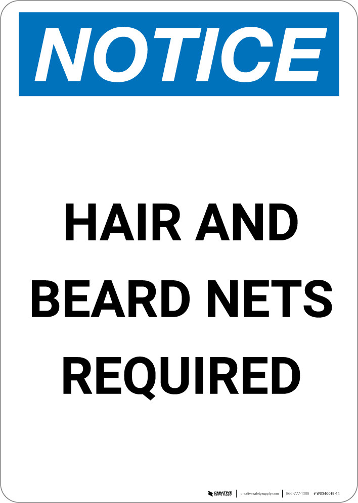 Notice: Hair and Beard Nets Required Wall Sign - Portrait Wall Sign ...
