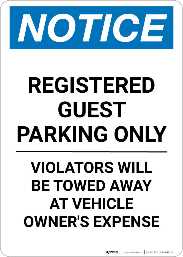 Notice Registered Guest Parking Only Portrait 5S Today