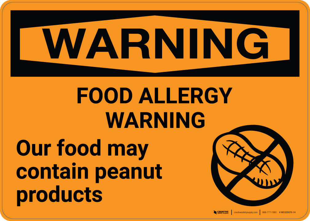 Warning Food Allergy Warning Food May Contain Peanut Products