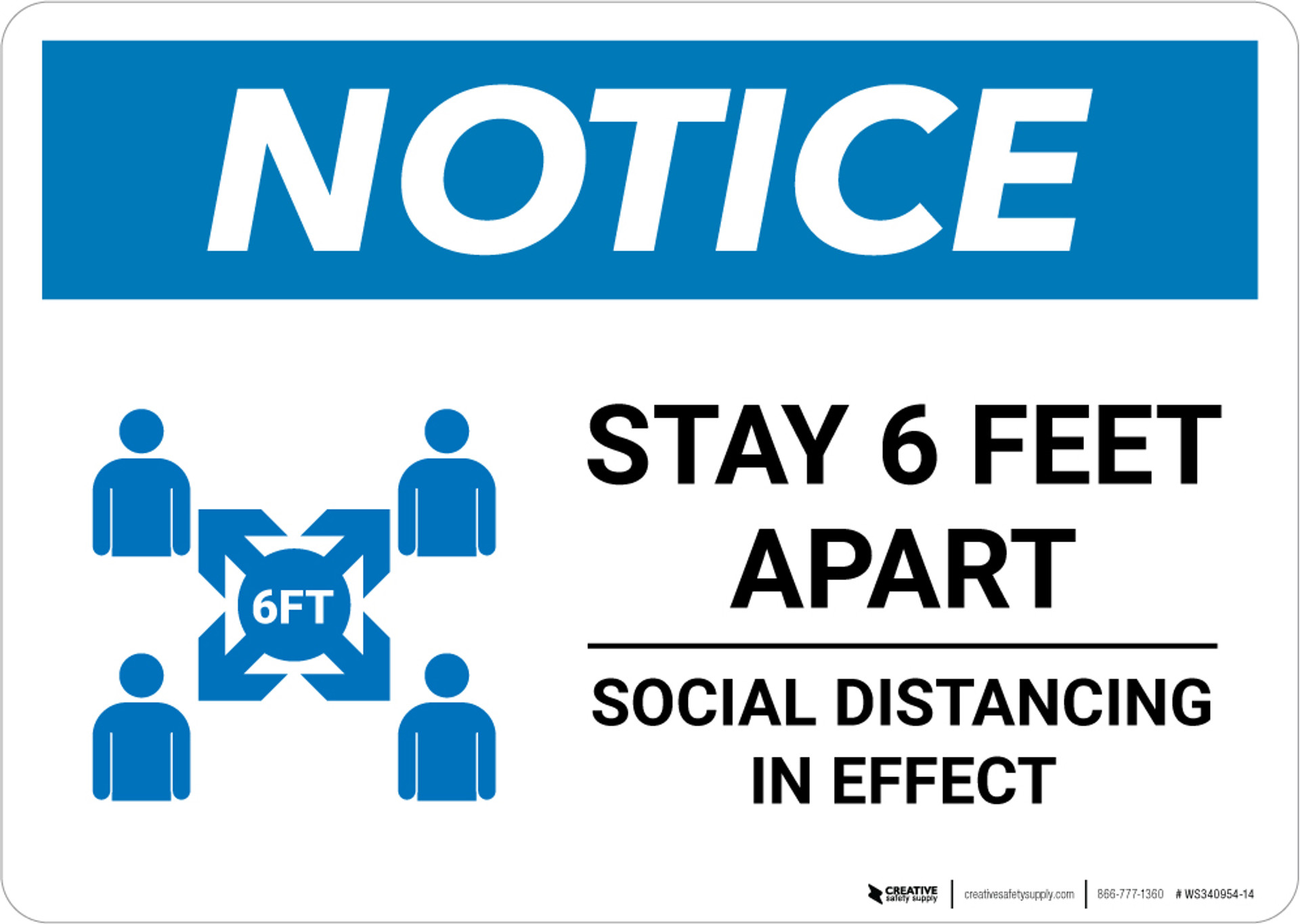 Notice Stay 6 Feet Apart with Icon Landscape Wall Sign 5S Today