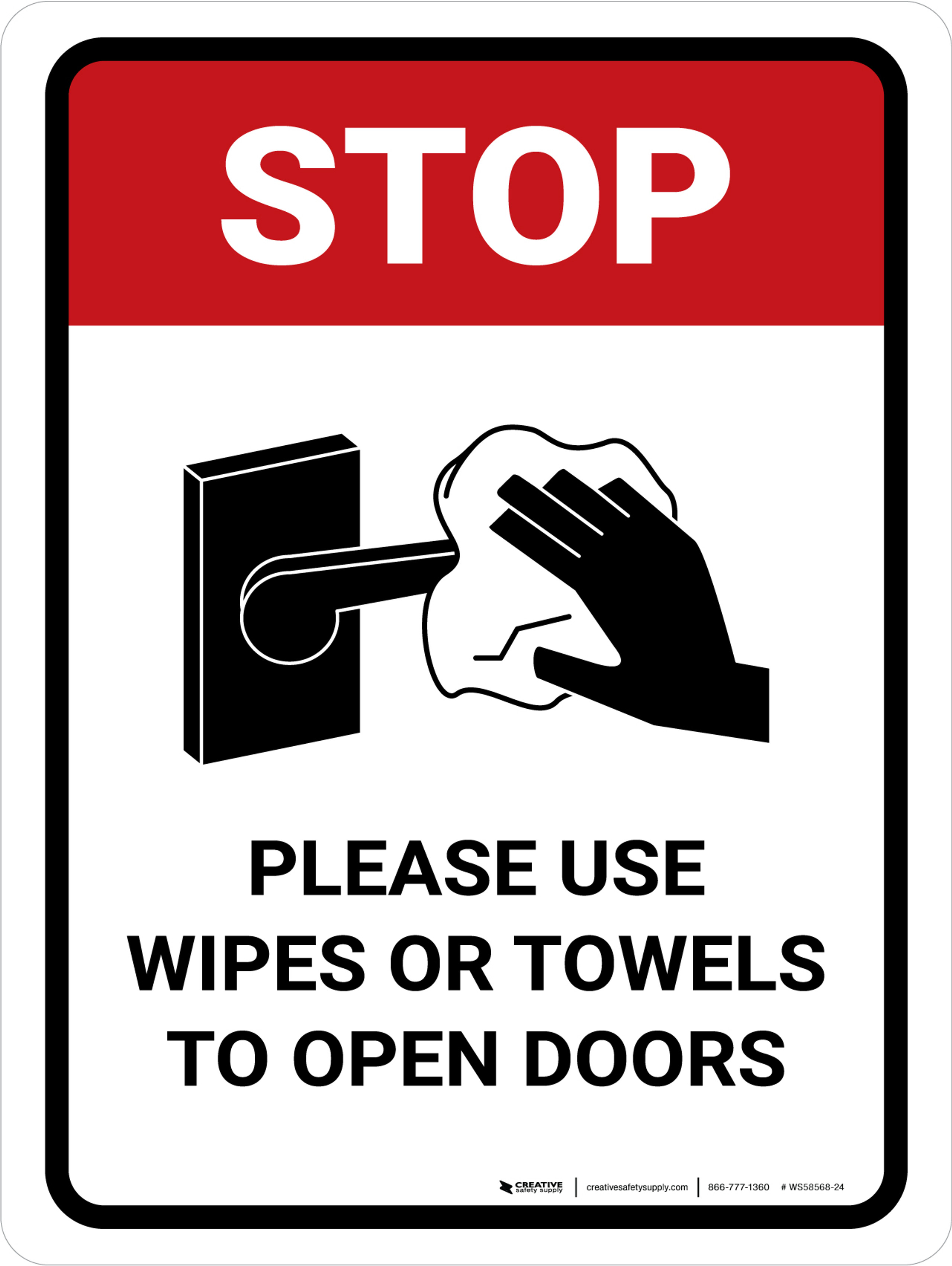Stop Please Use Wipes Or Towels To Open Doors with Icon Portrait Wall