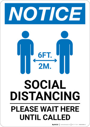 Notice: Please Wait In The Waiting Room Until Your Name Is Called Portrait - Wall Sign - Foto 7