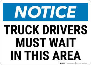 Stay In Truck Or Designated Waiting Area Sign, SKU: S-5797