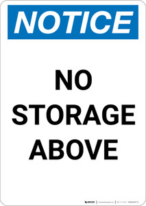 Notice: No Storage Above - Portrait Wall Sign