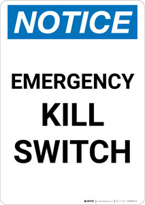 Notice: Emergency Kill Switch Portrait