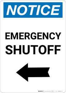 Notice: Emergency Shutoff with Left Arrow Portrait