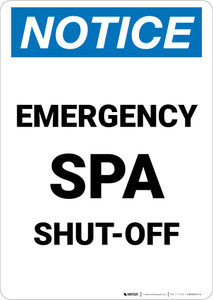 Notice: Emergency Spa Shut-Off Portrait