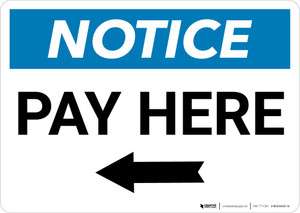 Notice: Pay Here with Left Arrow Landscape