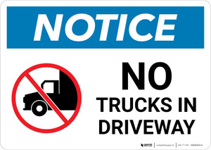 Notice: No Trucks In Driveway with Icon Landscape