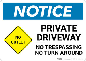 Notice: Private Driveway - No Trespassing/Turn Around with No Outlet Icon Landscape