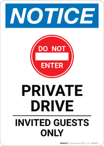 Notice: Private Drive - Invited Guests Only Portrait