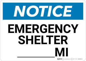 Notice: Emergency Shelter Mile Landscape
