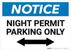 Notice: Night Permit Parking Only with Bi-directional Arrow Landscape